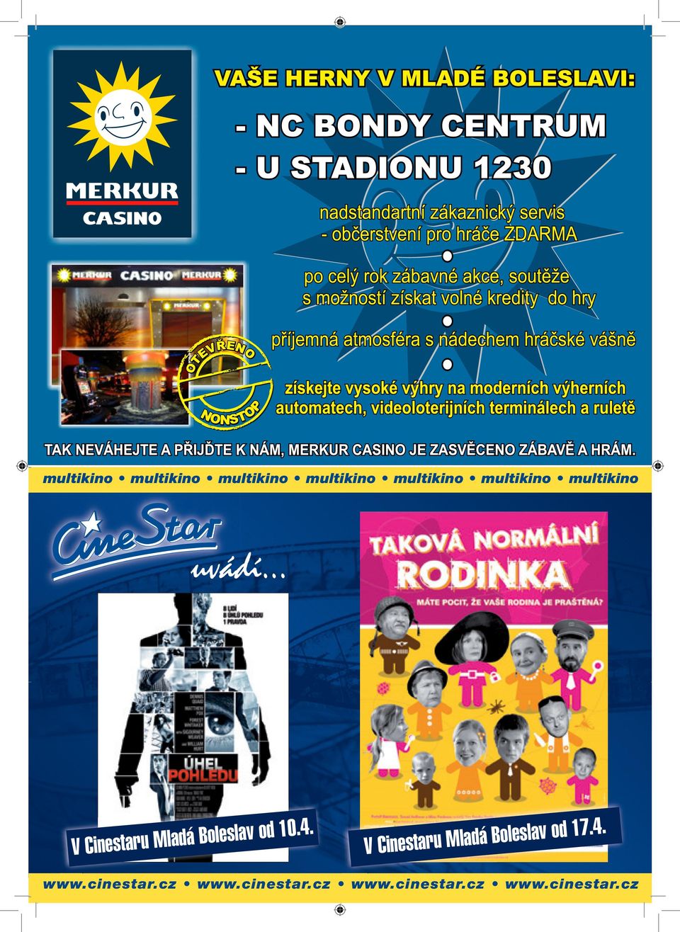 .. V Cinestaru Mladá Boleslav od 10.4.