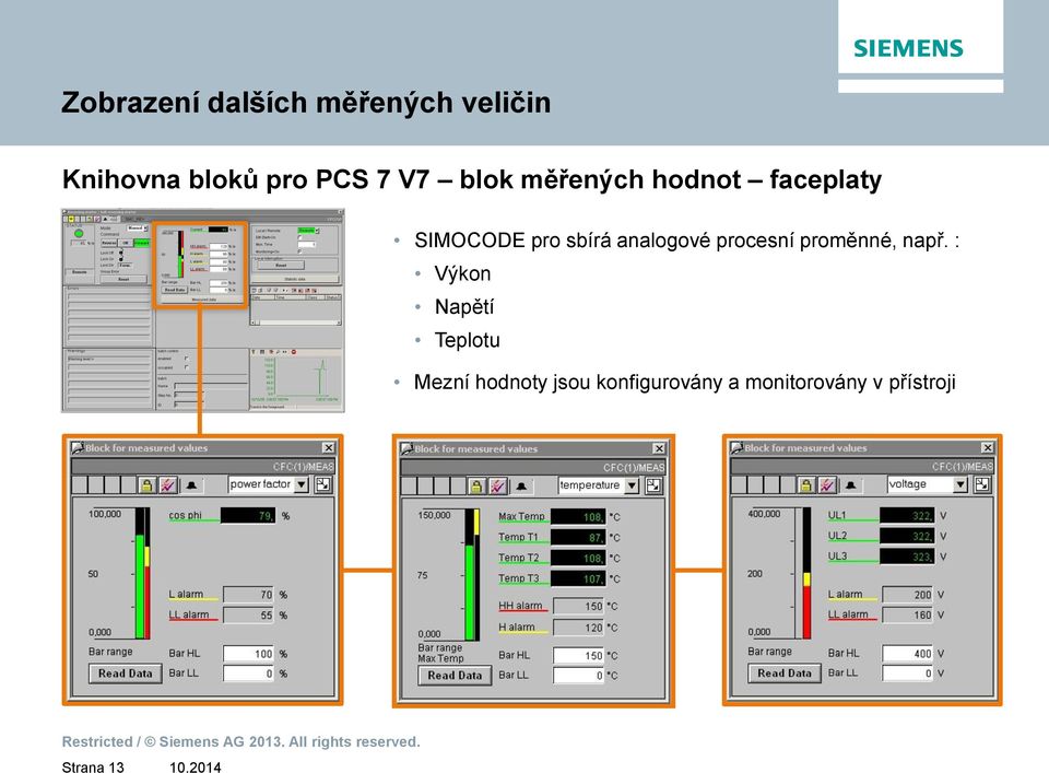 analogové procesní proměnné, např.