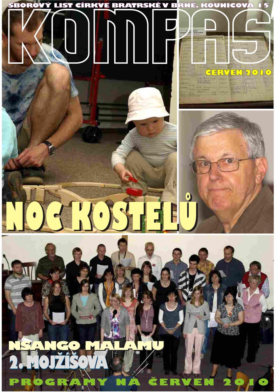 ÈERVEN/2010 NOC KOSTELÙ NSANGO