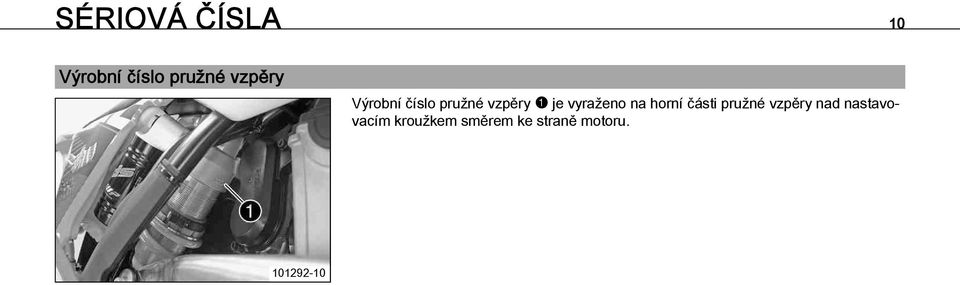 pružné vzpěry je vyraženo na horní části