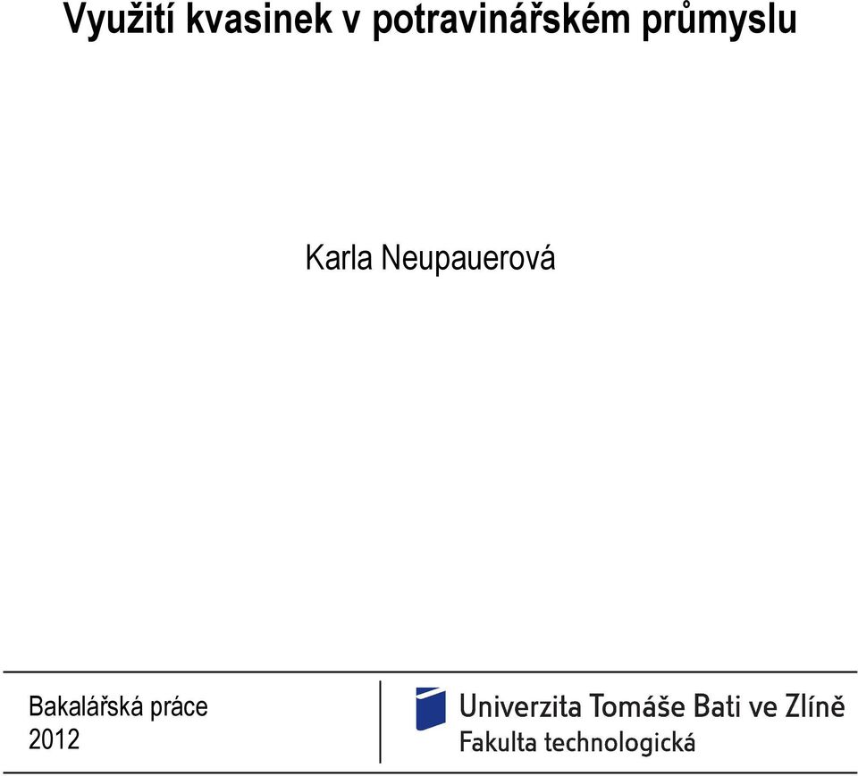 průmyslu Karla