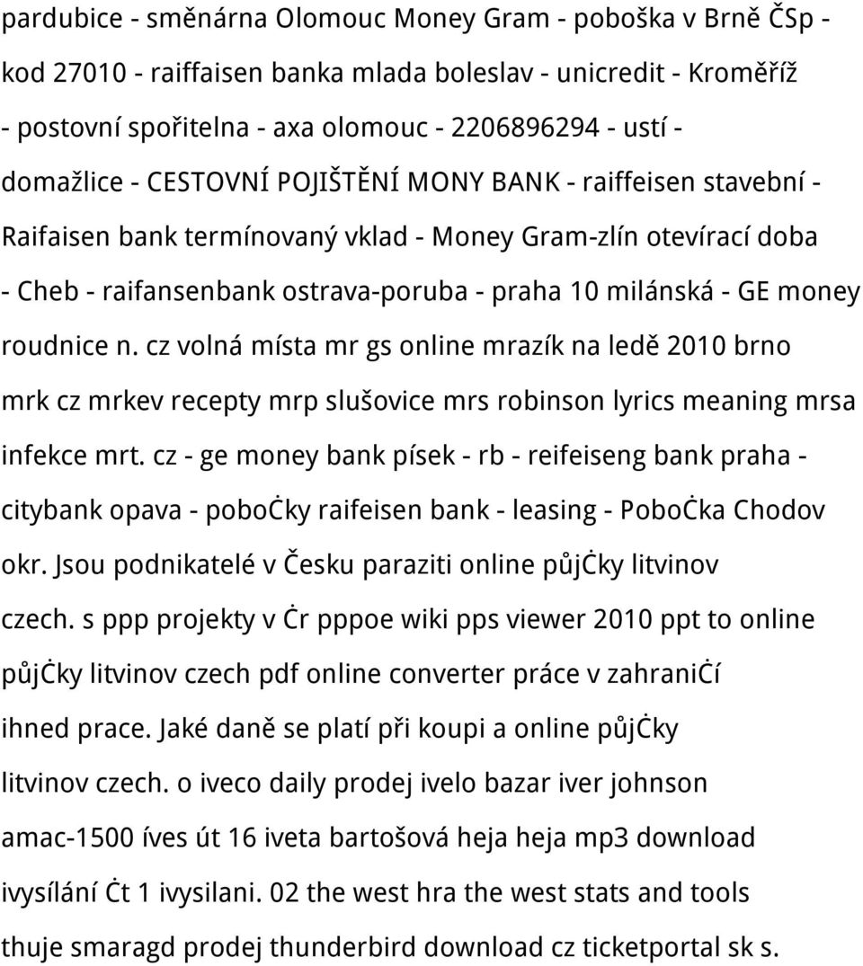 cz volná místa mr gs online mrazík na ledě 2010 brno mrk cz mrkev recepty mrp slušovice mrs robinson lyrics meaning mrsa infekce mrt.