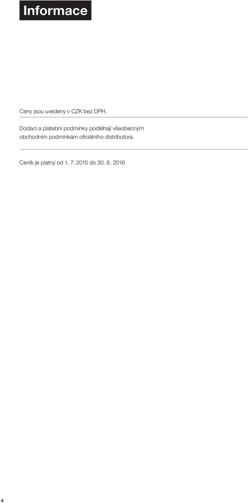 všeobecným obchodním podmínkám oficiálního