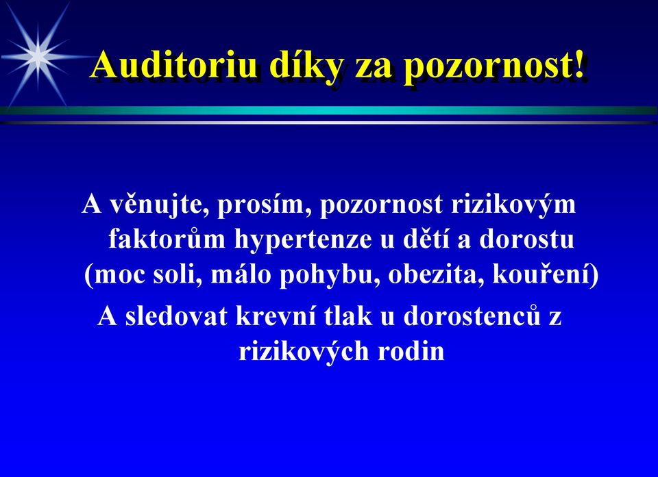hypertenze u dětí a dorostu (moc soli, málo