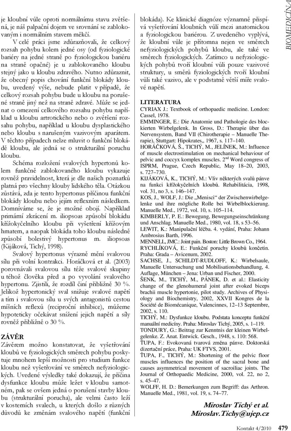 kloubu zdravého.
