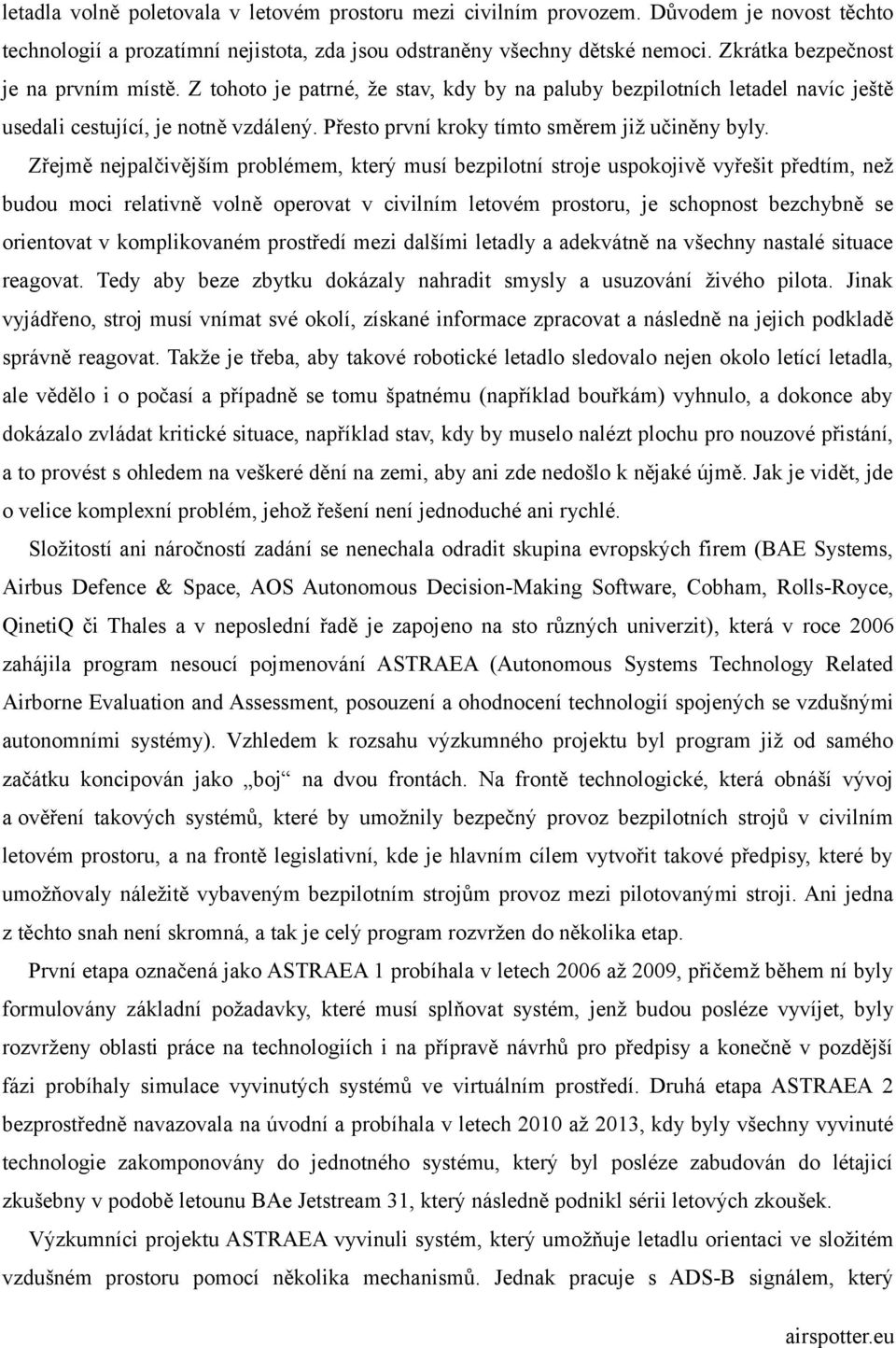 Přesto první kroky tímto směrem již učiněny byly.