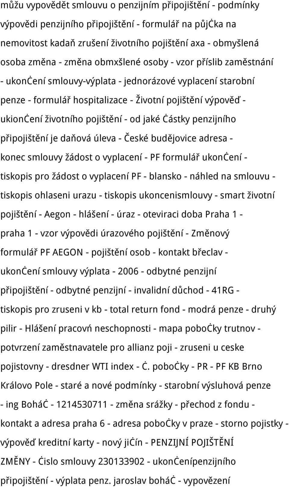 jaké částky penzijního připojištění je daňová úleva - České budějovice adresa - konec smlouvy žádost o vyplacení - PF formulář ukončení - tiskopis pro žádost o vyplacení PF - blansko - náhled na