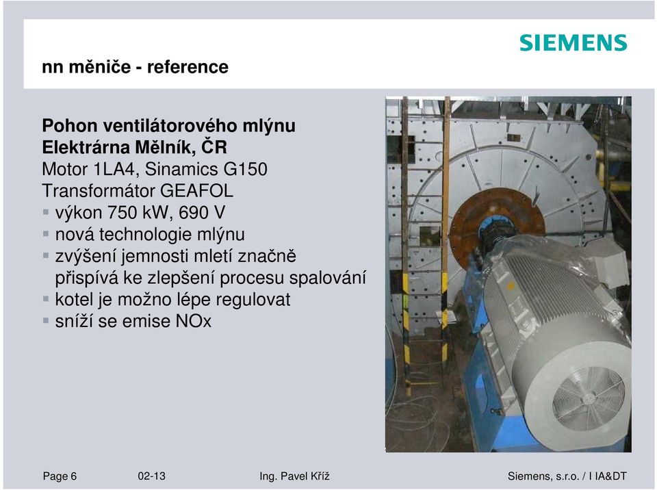 technologie mlýnu zvýšení jemnosti mletí značně přispívá ke zlepšení procesu