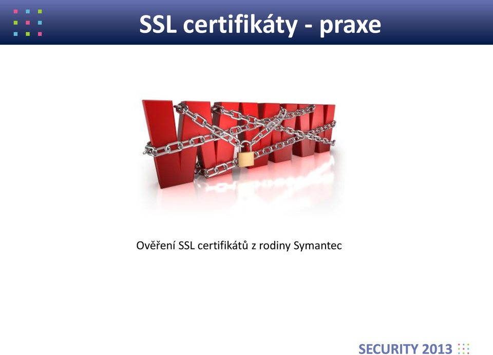 SSL certifikátů