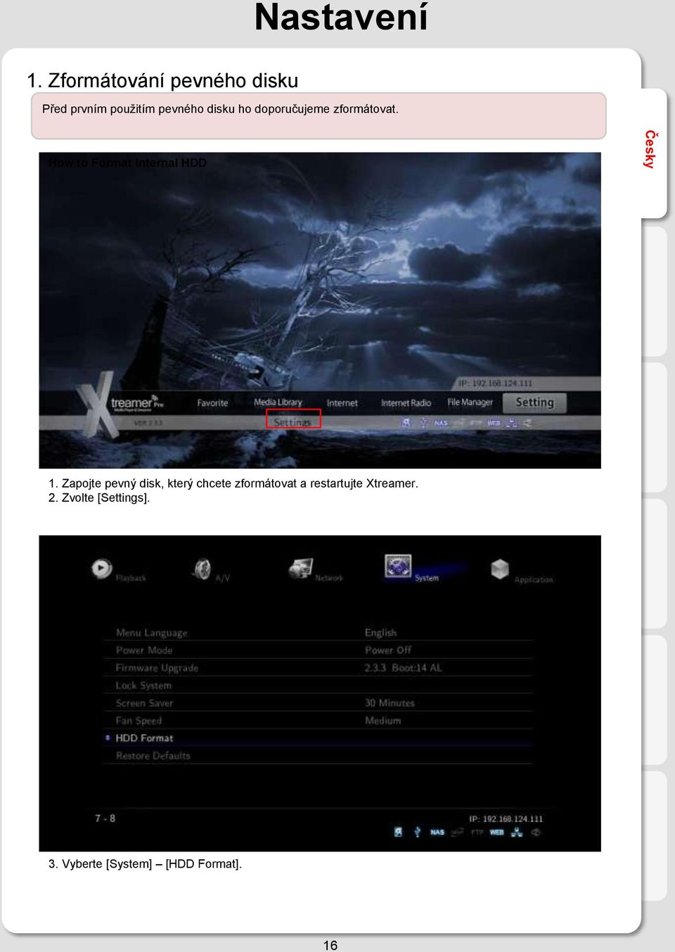 How to Format Internal HDD 1.