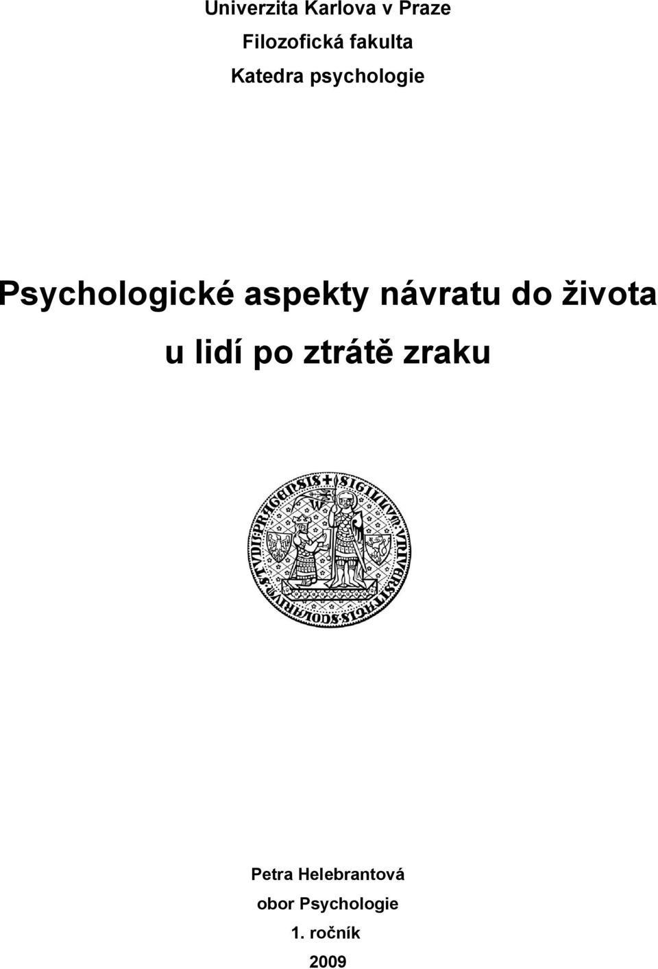 aspekty návratu do života u lidí po ztrátě