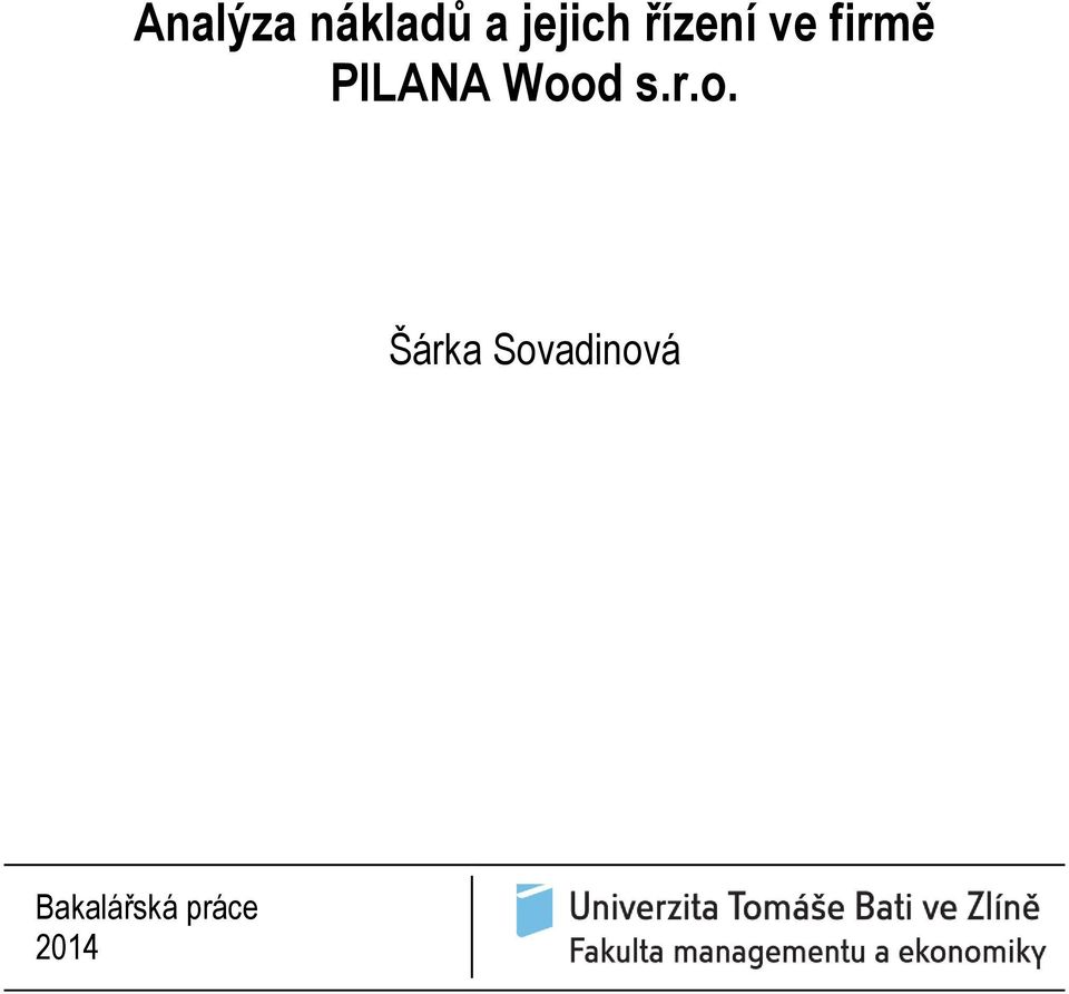 Wood s.r.o. Šárka
