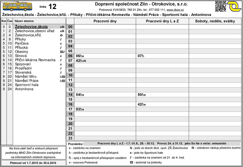 ZŠ Želechovice - celodenní nástup předními dveřmi - zastávka je bezbariérově přístupná - spoj s