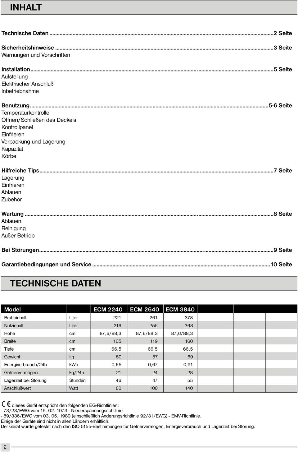 ..8 Seite Abtauen Reinigung Außer Betrieb Bei Störungen...9 Seite Garantiebedingungen und Service.