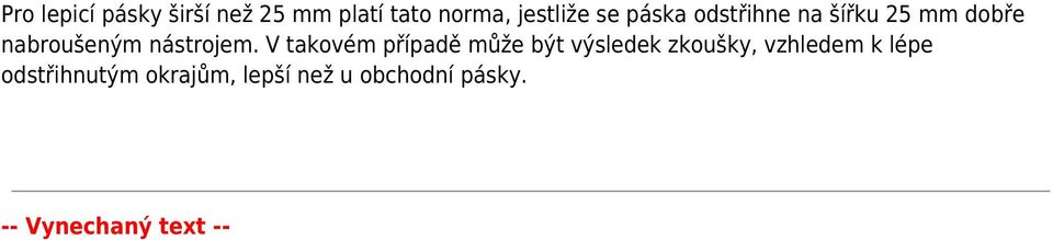 V takovém případě může být výsledek zkoušky, vzhledem k lépe