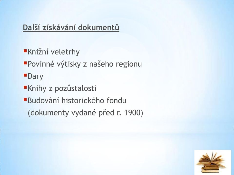 regionu Dary Knihy z pozůstalosti