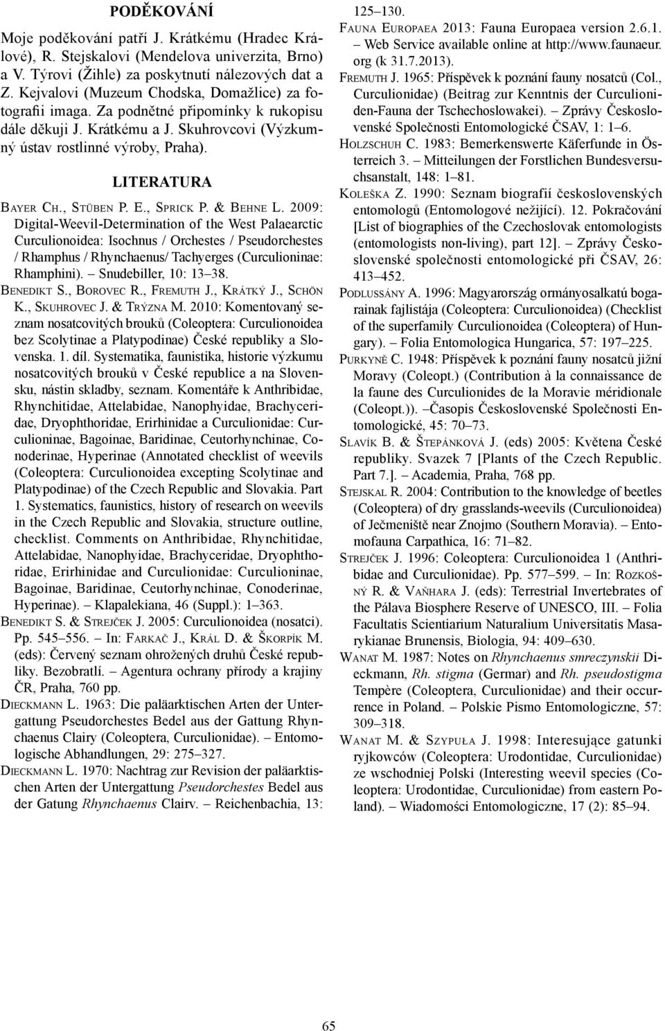, STÜBEN P. E., SPRICK P. & BEHNE L.