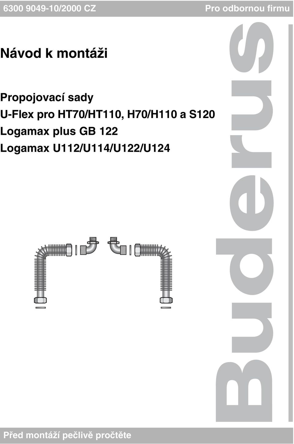 H70/H110 a S120 Logamax plus GB 122 Logamax