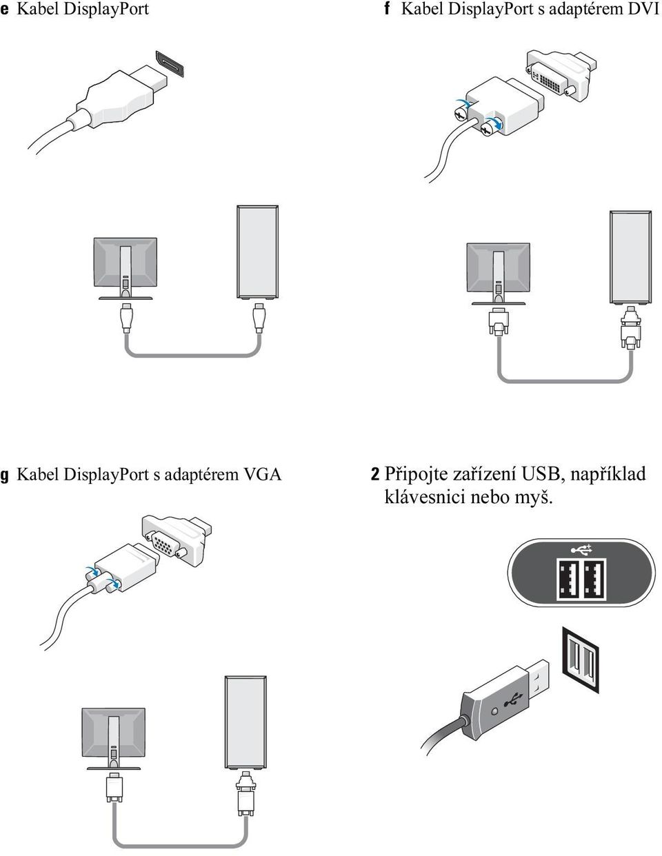 DisplayPort s adaptérem VGA 2