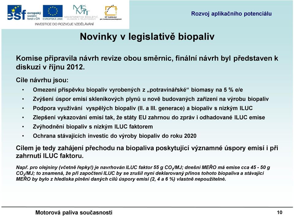 vyspělých biopaliv (II. a III.