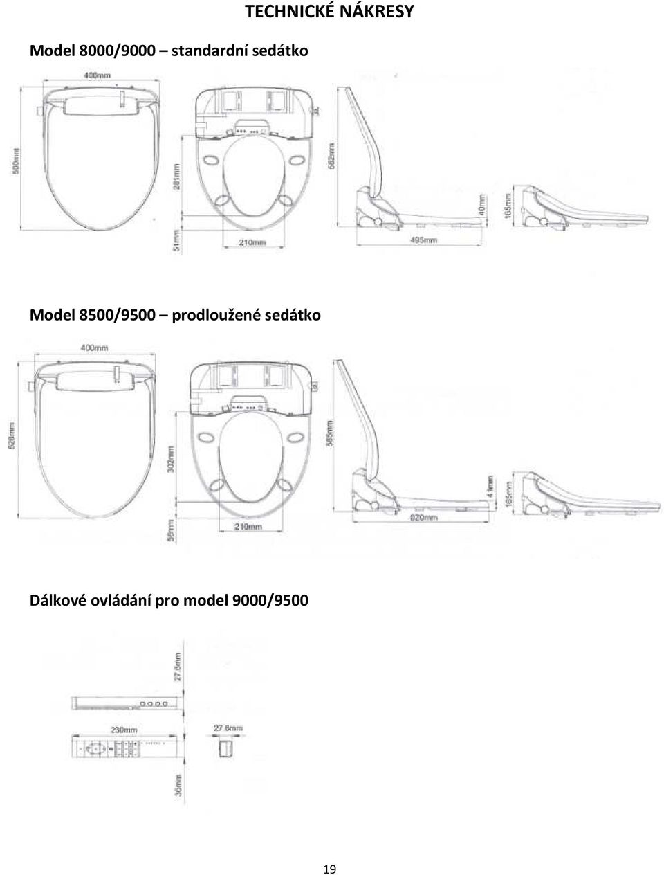 8500/9500 prodloužené sedátko