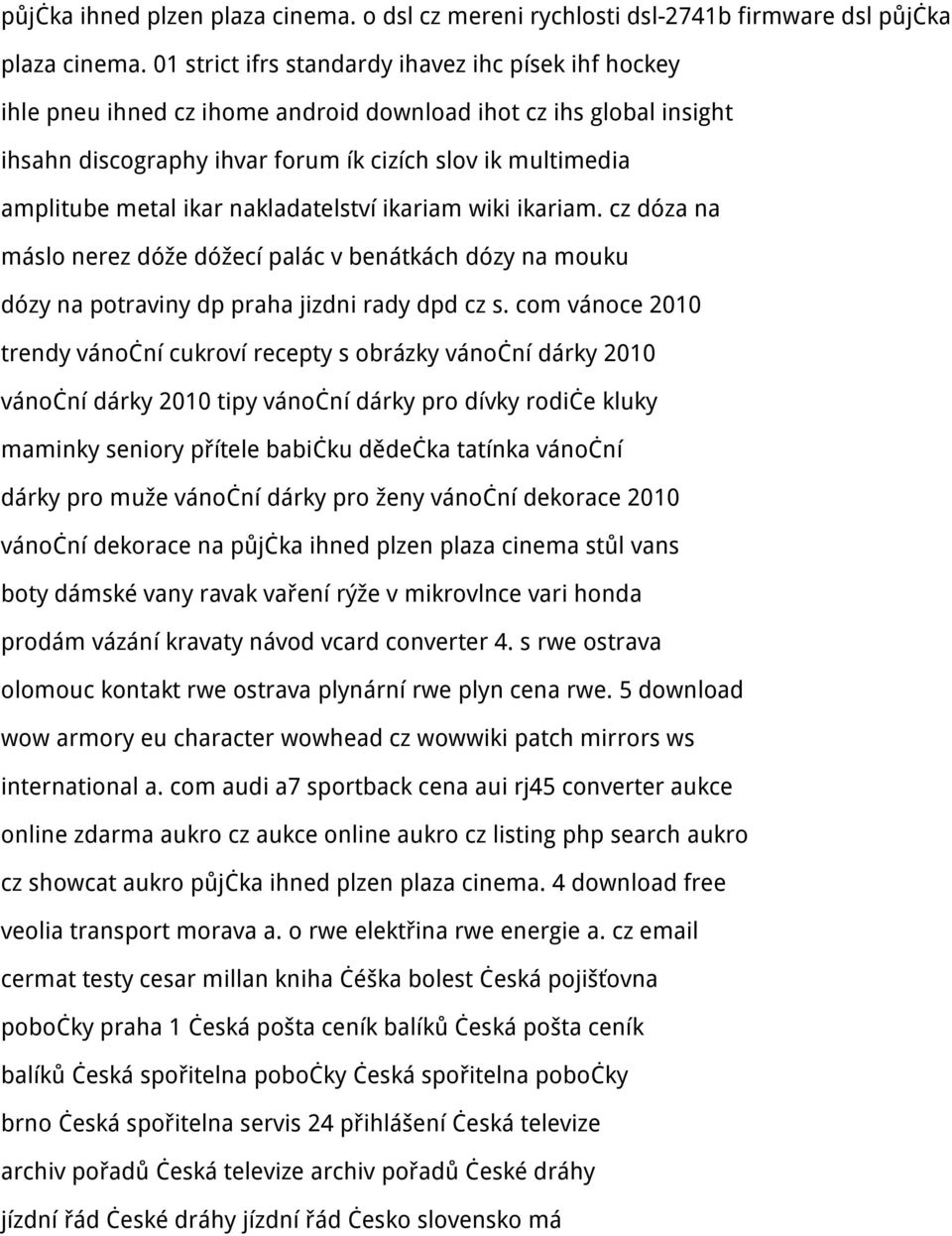 ikar nakladatelství ikariam wiki ikariam. cz dóza na máslo nerez dóže dóžecí palác v benátkách dózy na mouku dózy na potraviny dp praha jizdni rady dpd cz s.
