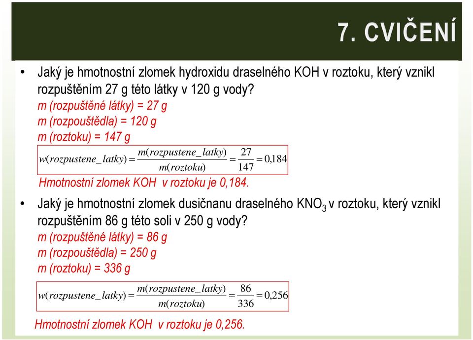 Hmotnostní zlomek KOH v roztoku je 0,184.