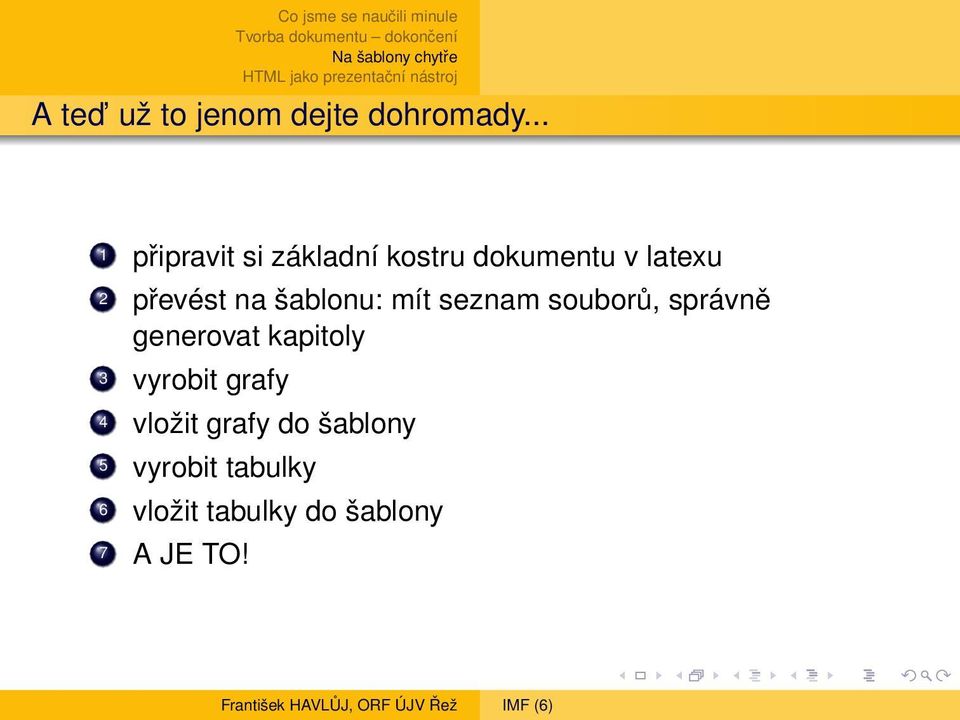 na šablonu: mít seznam souborů, správně generovat kapitoly 3