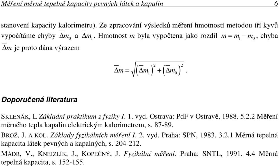 Úkol č. 1: Změřte měrnou tepelnou kapacitu kovového tělíska. - PDF Stažení  zdarma