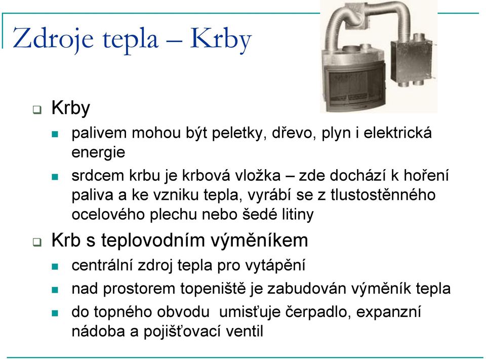 plechu nebo šedé litiny Krb s teplovodním výměníkem centrální zdroj tepla pro vytápění nad prostorem