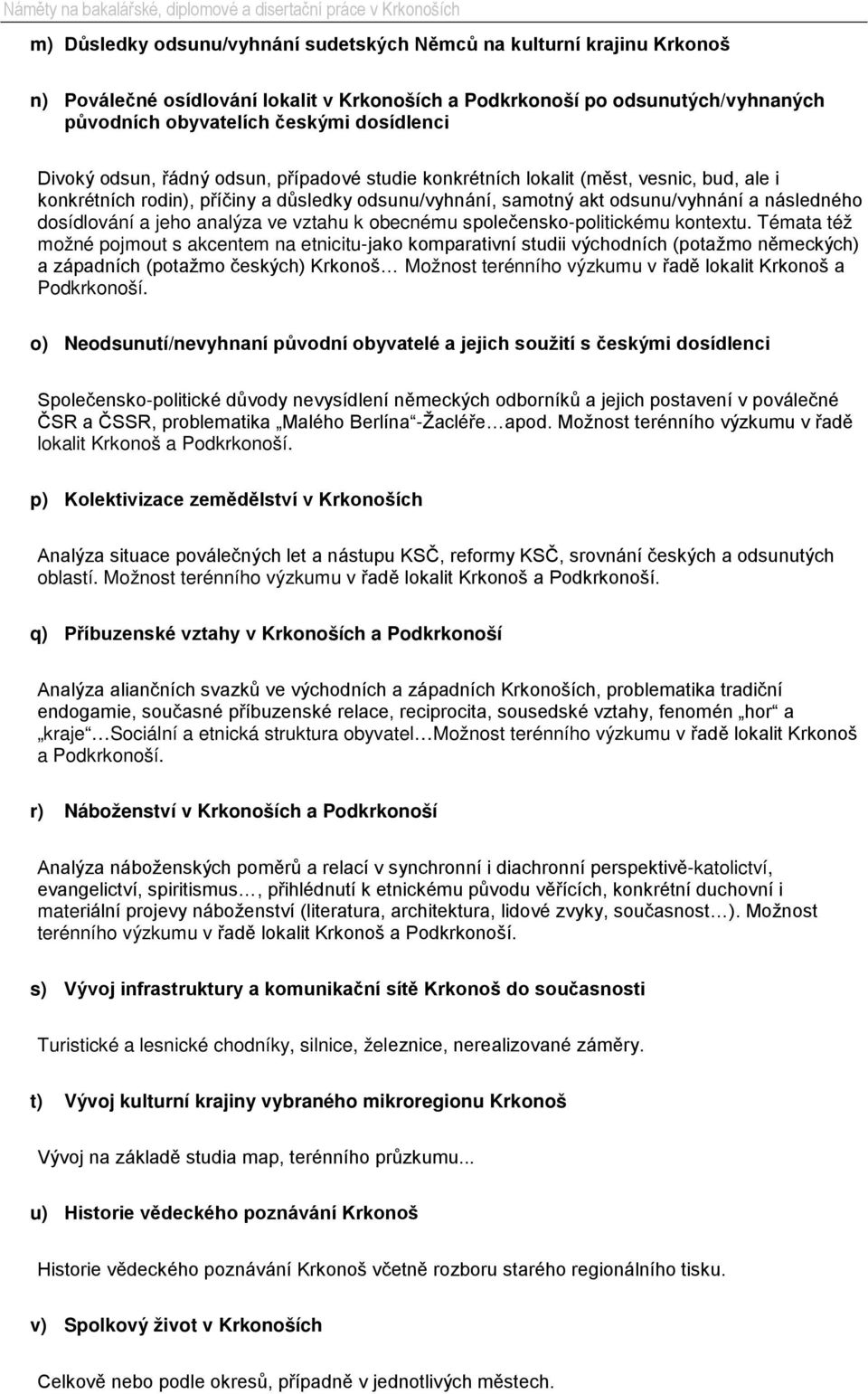 jeho analýza ve vztahu k obecnému společensko-politickému kontextu.