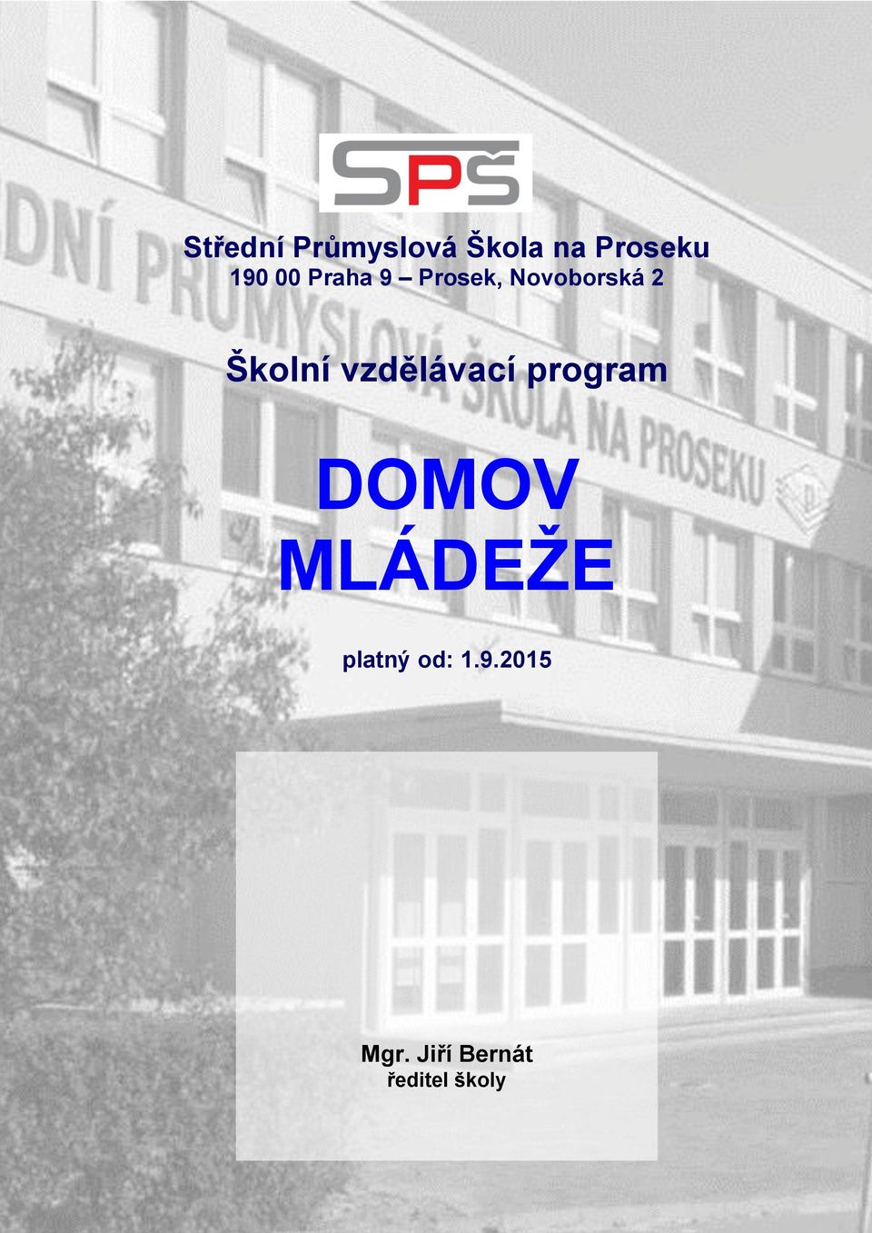 vzdělávací program DOMOV MLÁDEŽE platný