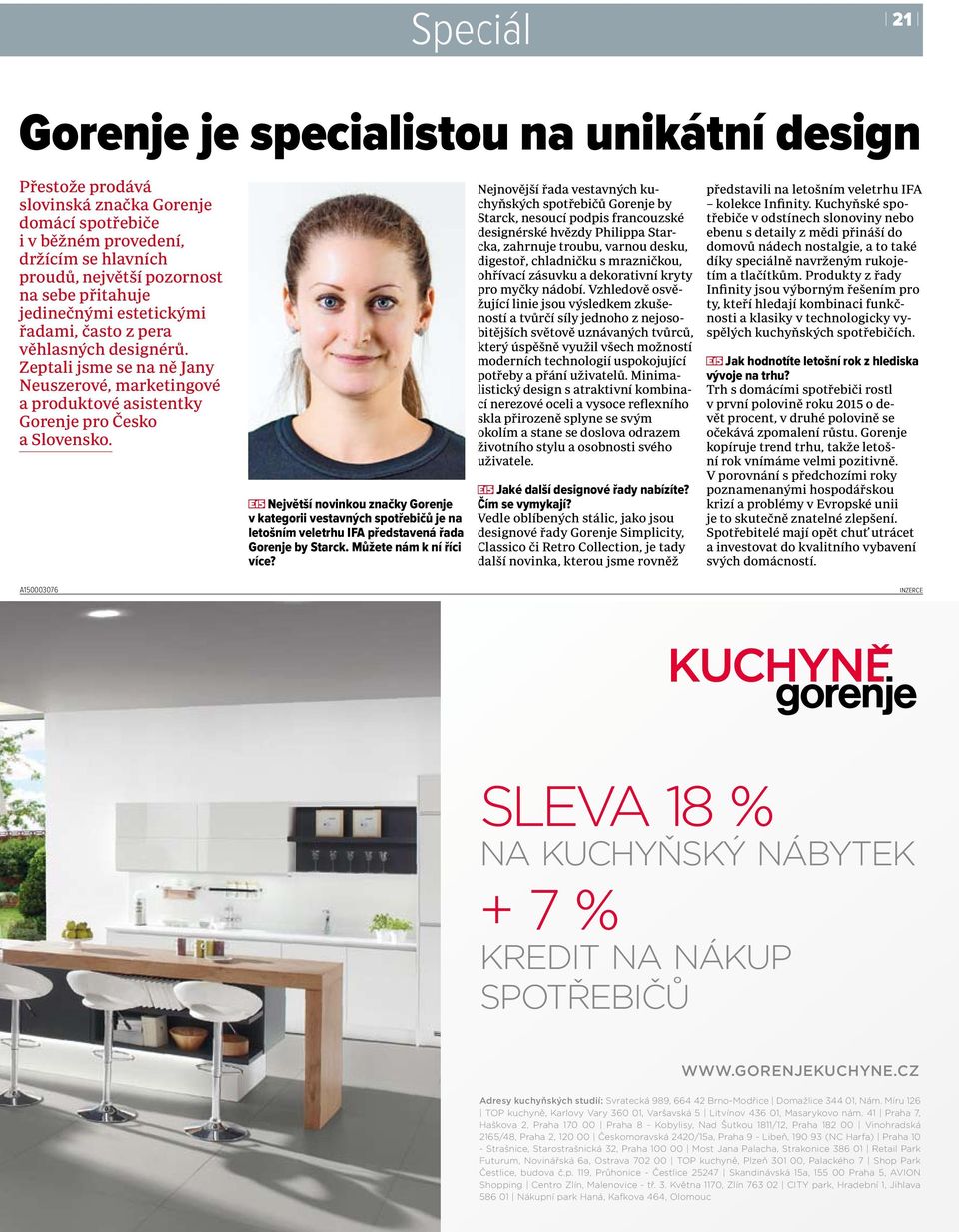 Největší novinkou značky Gorenje v kategorii vestavných spotřebičů je na letošním veletrhu IFA představená řada Gorenje by Starck. Můžete nám k ní říci více?