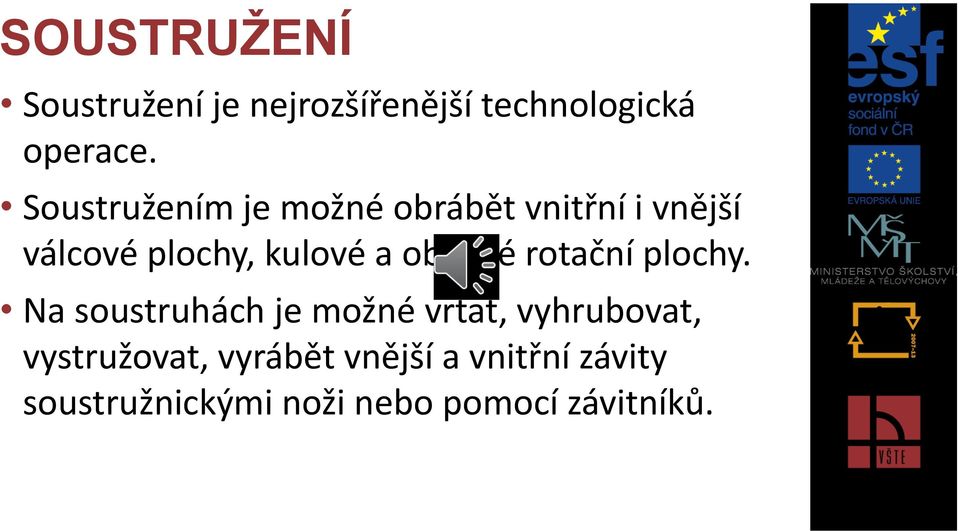 obecné rotační plochy.