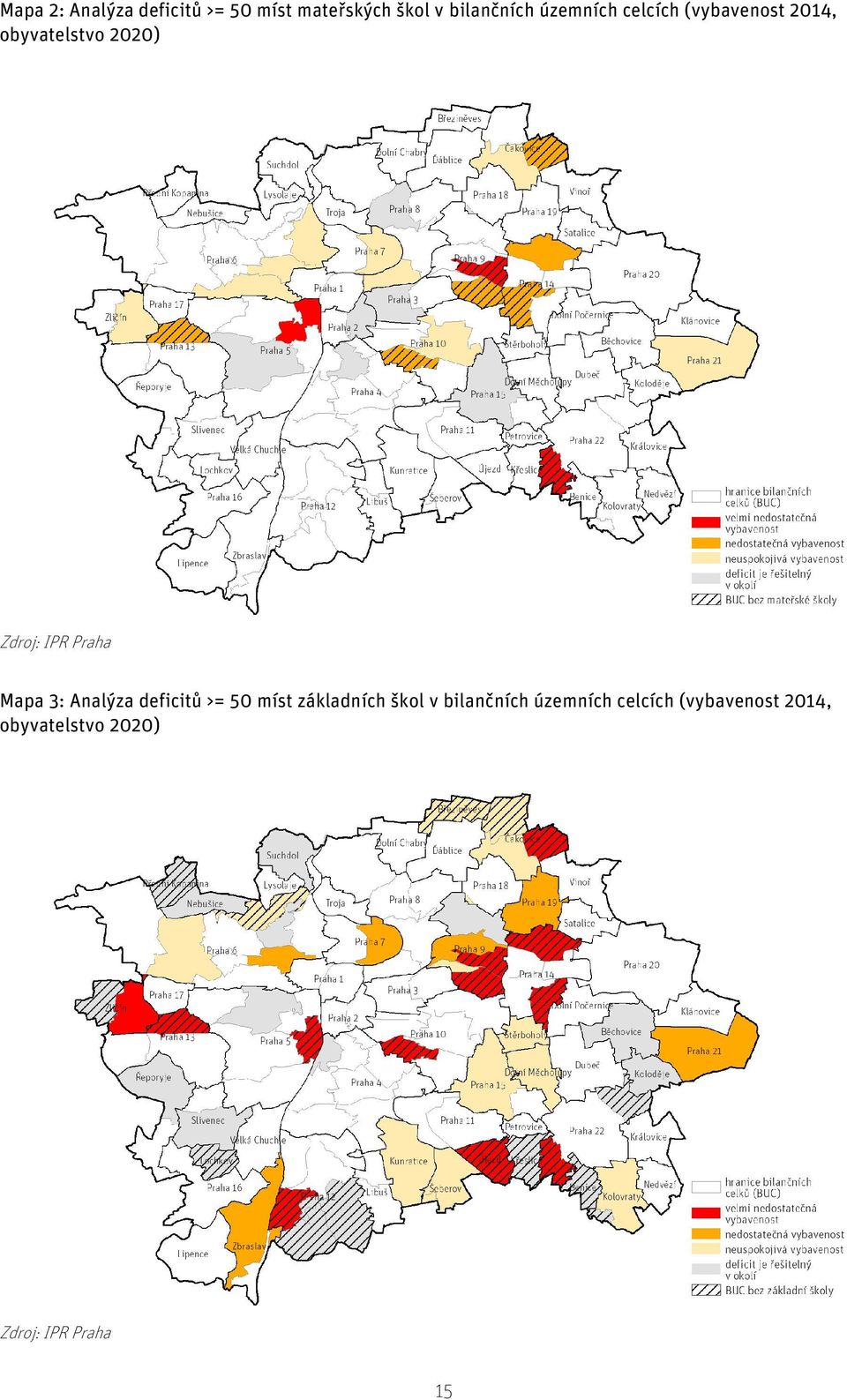 Praha Mapa 3: Analýza deficitů >= 50 míst základních škol v