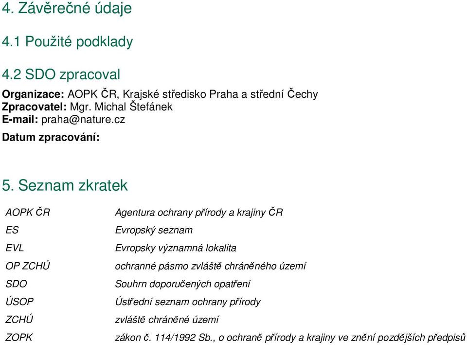 cz Datum zpracování: 5.