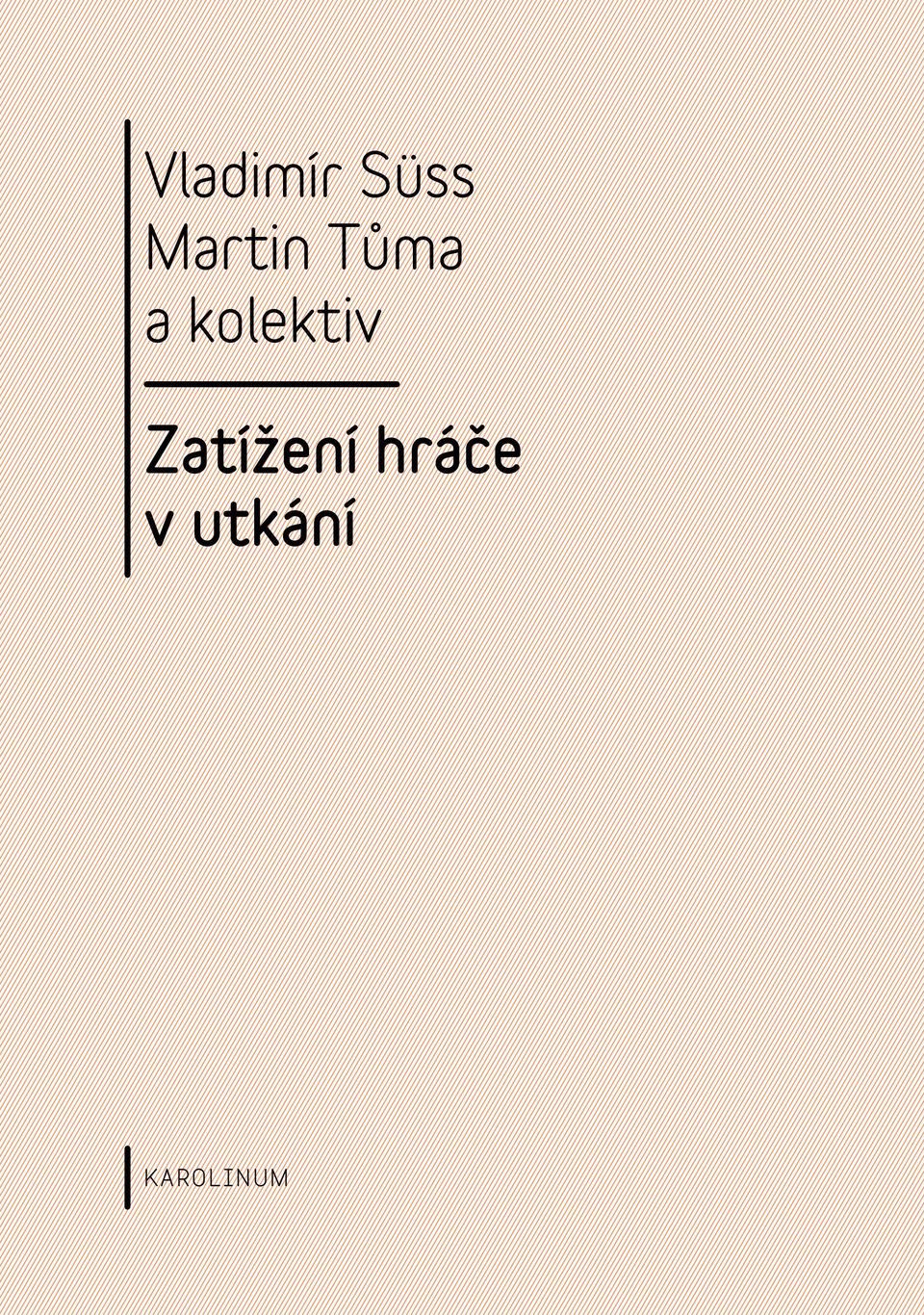 kolektiv Zatížení