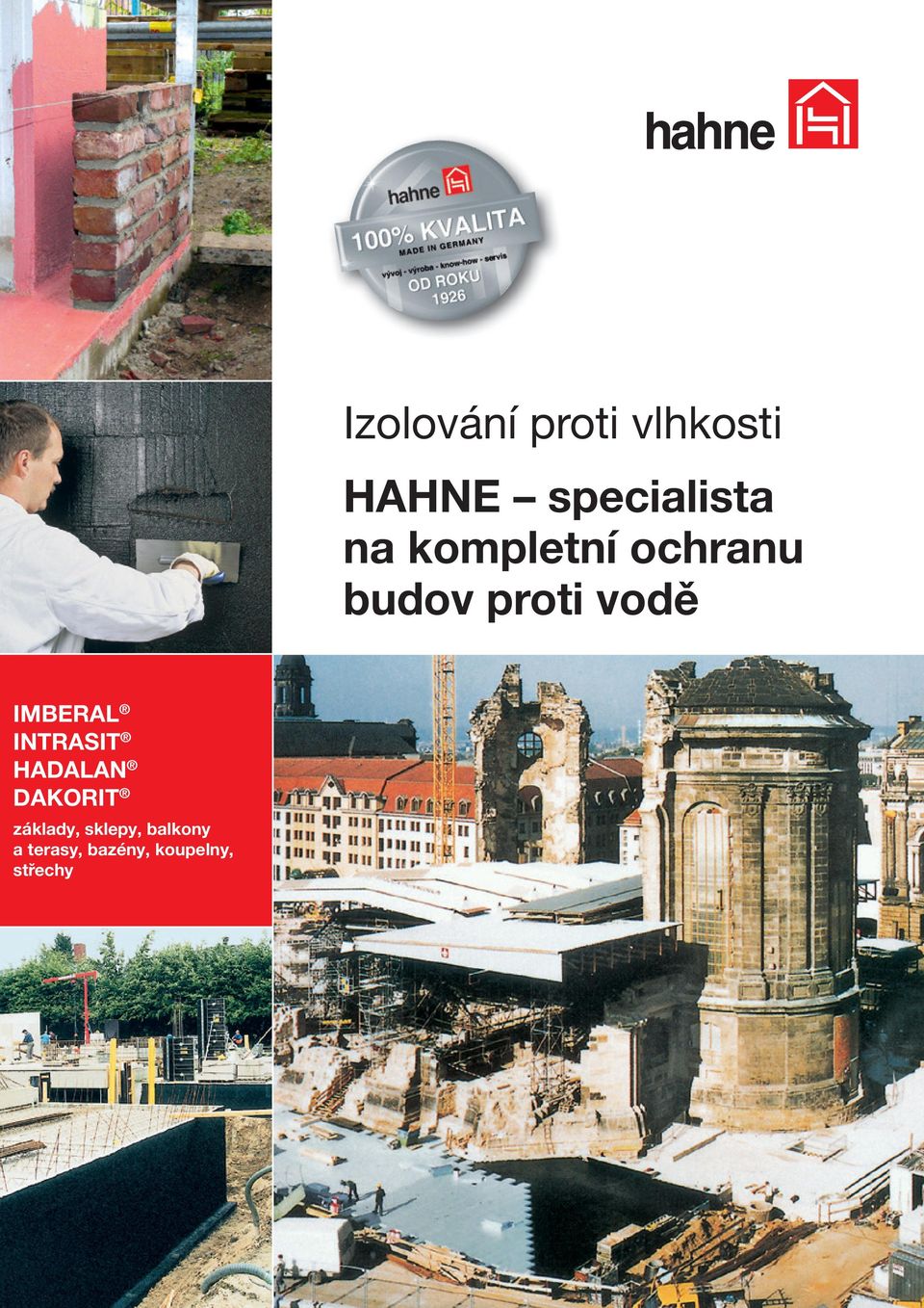 IMBERAL INTRASIT HADALAN DAKORIT základy,