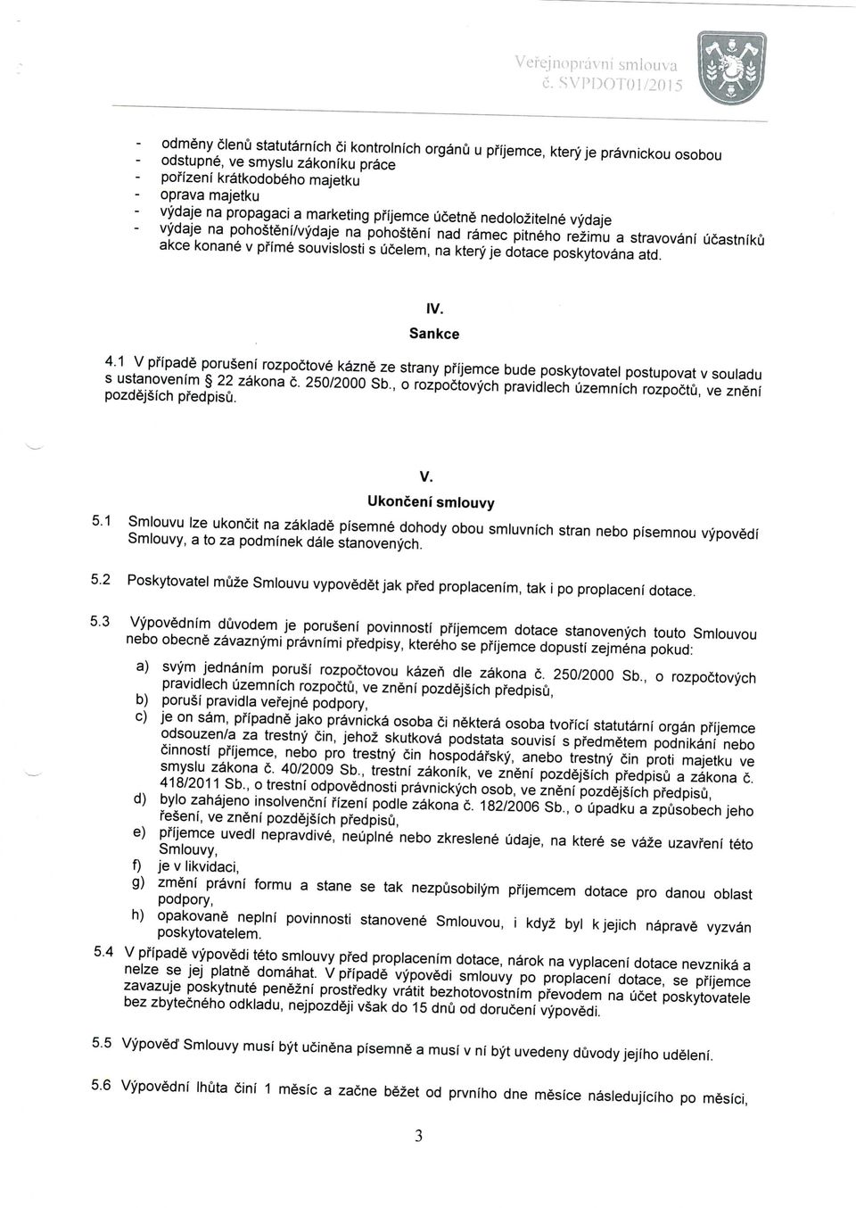 propagaci a marketing pfijemce ucetne nedolozitelne vydaje vydaje na pohosteni/vydaje na poho teni nad ramec pitneho rezimu a stravovani ucastniku akce konane v prime souvislosti s ucelem, na ktery