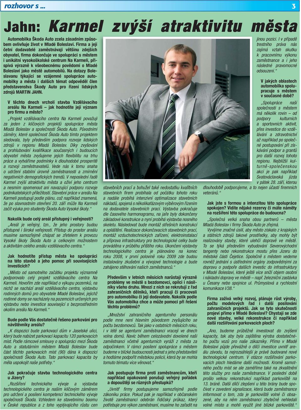 Mladé Boleslavi jako městě automobilů.