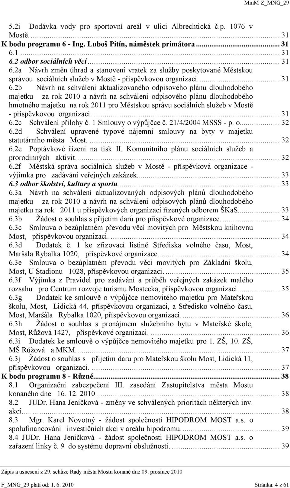 2 odbor sociálních věcí... 31 6.