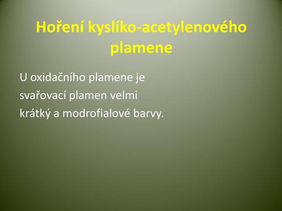 plamene U oxidačního