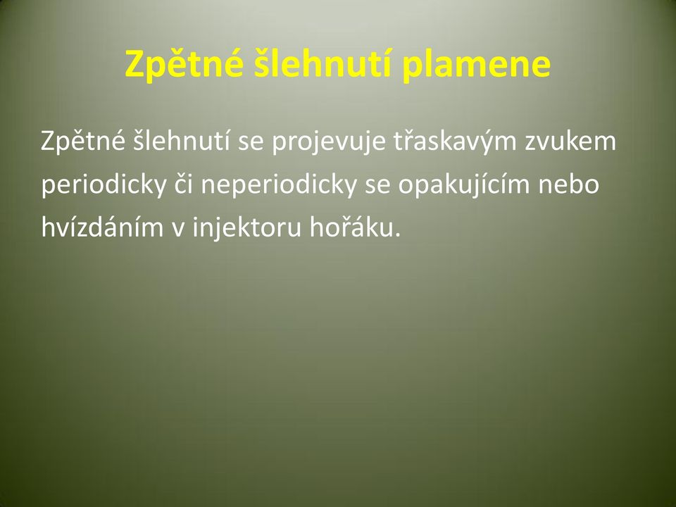 zvukem periodicky či neperiodicky se