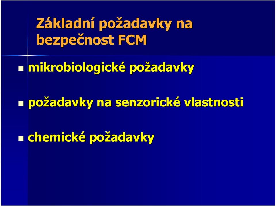 mikrobiologické požadavky