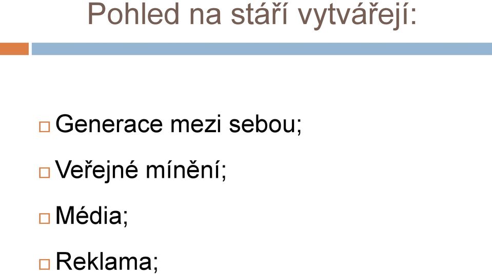 mezi sebou; Veřejné