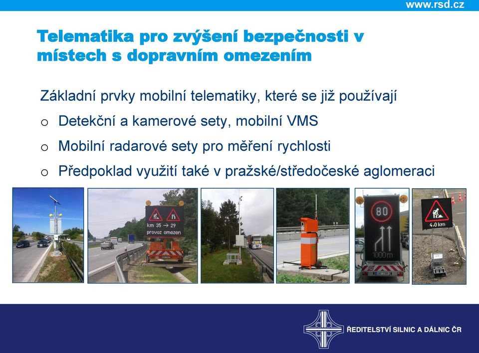 Detekční a kamerové sety, mobilní VMS o Mobilní radarové sety pro