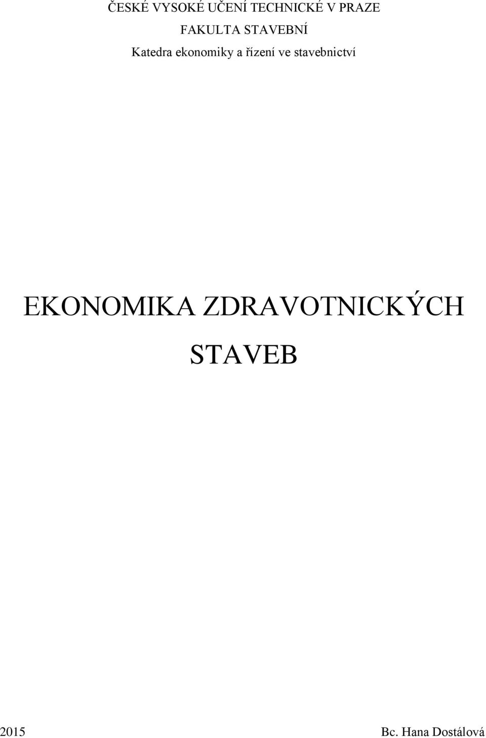 řízení ve stavebnictví EKONOMIKA