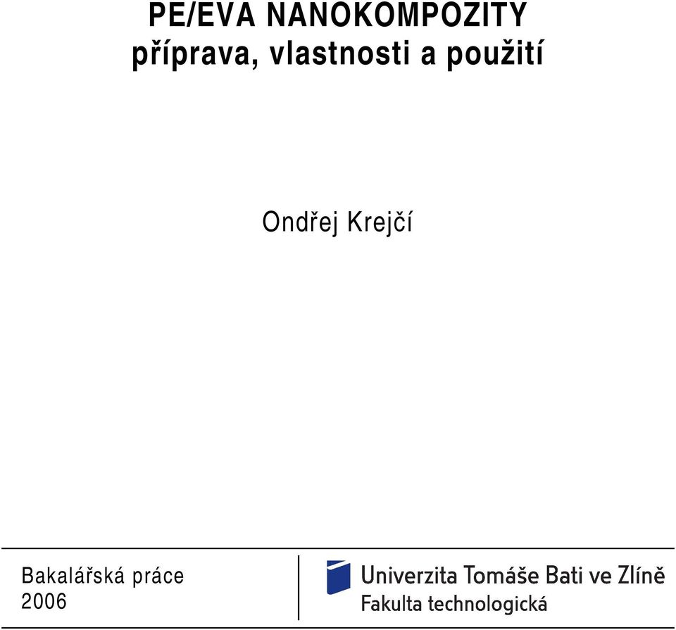 a použití Ondřej
