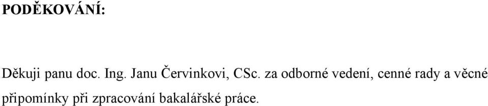 za odborné vedení, cenné rady a