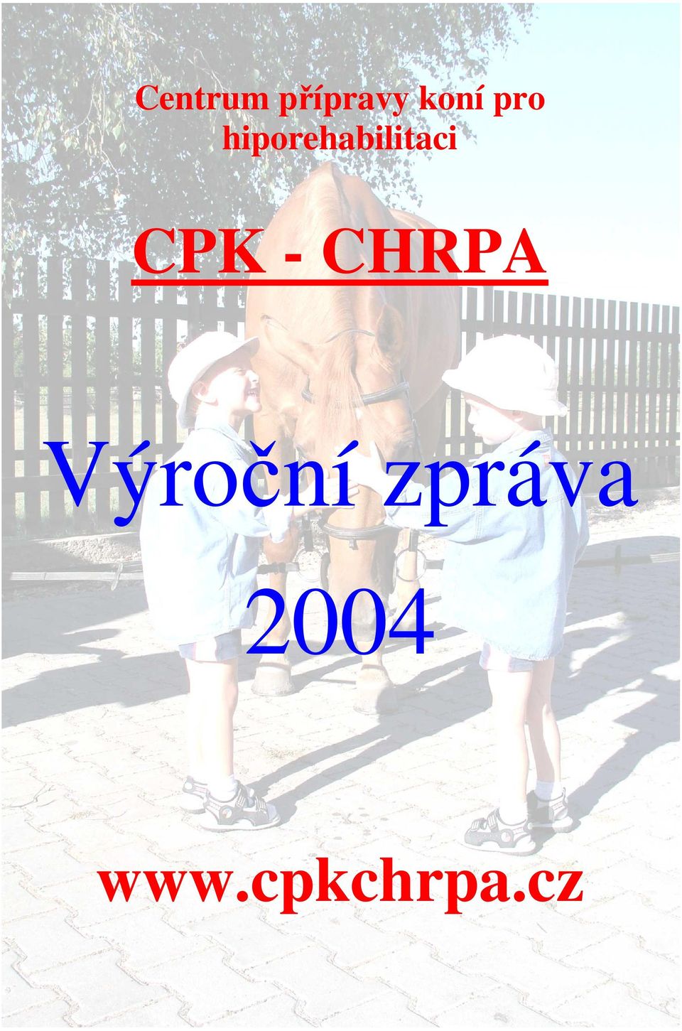 CPK - CHRPA Výroční